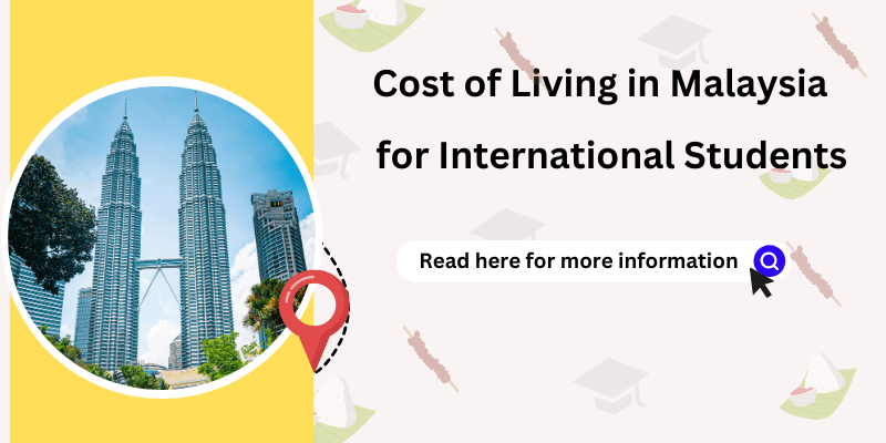 Cost of Living in Malaysia for International Students